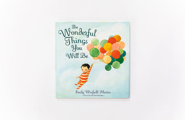 The Wonderful Things You Will Be