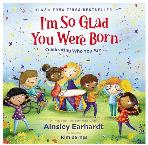 I'm So Glad You Were Born