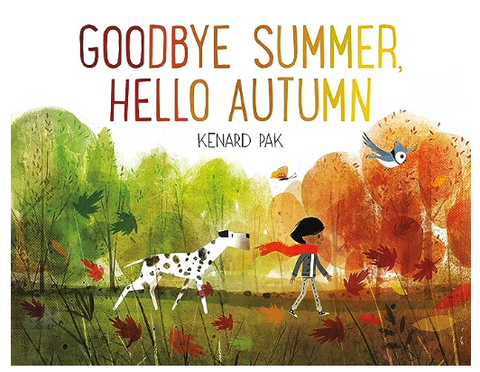 Goodbye Summer, Hello Autumn