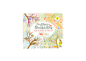 The Story Orchestra: Four Seasons in One Day (A Press the Note Book)